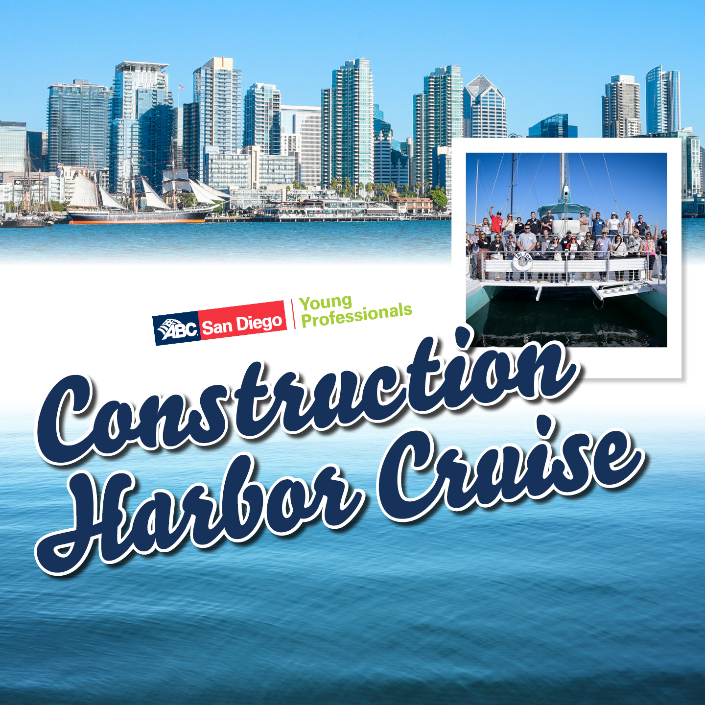 Young Professionals Construction Harbor Cruise graphic with San Diego skyline