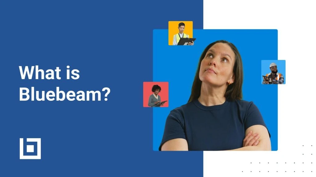 What is Bluebeam? graphic with people and construction workers